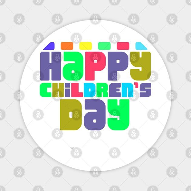 happy children's day typography design Magnet by artistic-much